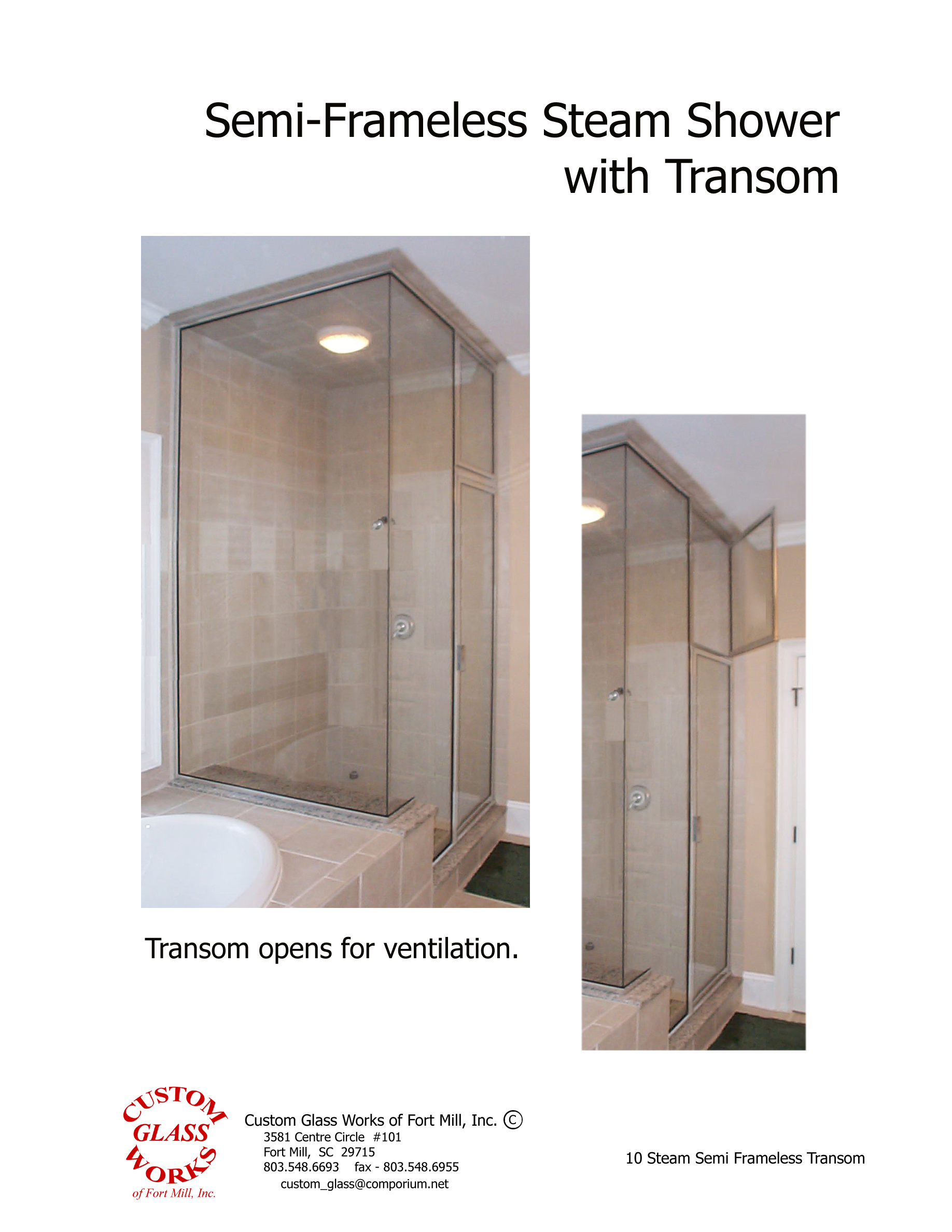 10 Steam Semi Frameless Transom